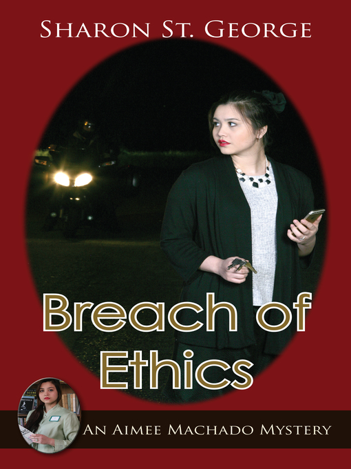 Title details for Breach of Ethics by Sharon St. George - Available